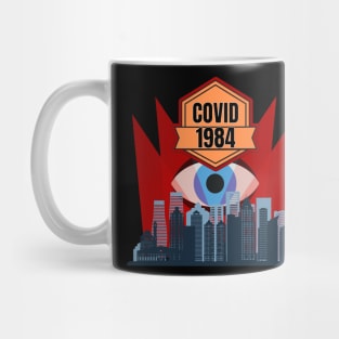 COVID-1984 Mug